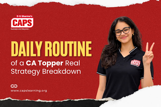 Daily Routine of a CA Topper Real Strategy Breakdown